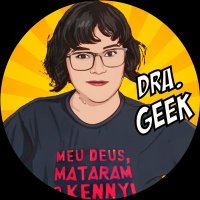 Dra. Geek(@DoutoraGeek) 's Twitter Profile Photo