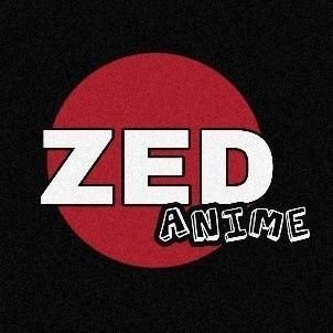 ZedAnime_ Profile Picture