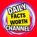 Daily Facts Worth Channel (@Kecse425650) Twitter profile photo