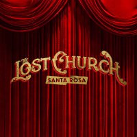 The Lost Church Santa Rosa(@TheLostChurchSR) 's Twitter Profile Photo