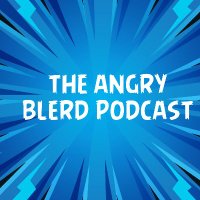 The Angry Blerd Podcast(@angryblerdpod) 's Twitter Profile Photo