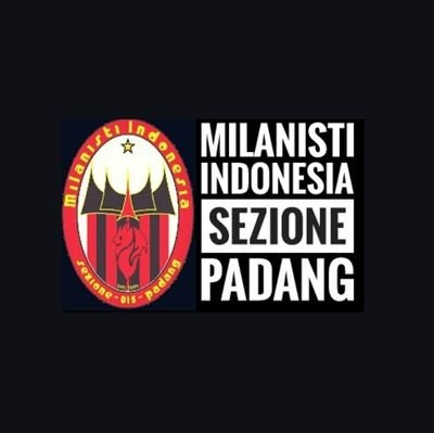 La Comunita' dei tifosi Milan in Padang | Milanisti Indonesia Sezione Padang (015) | Motto : Rapek Disinan, Dakek Disiko. | Forza Milan🔴⚫️ #TuSeiTuttaLaMiaVita