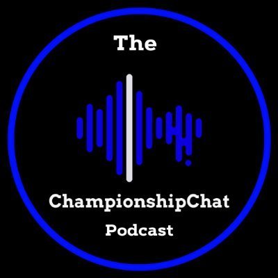 The Championship Chat Podcast