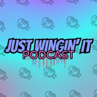 JustWingingItPODCAST (@justwingingit__) 's Twitter Profile