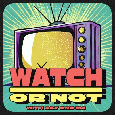 2 guys - 1 gay, 1 straight and a shit ton of TV. To binge or not to binge. watchornotpodcast@gmail.com