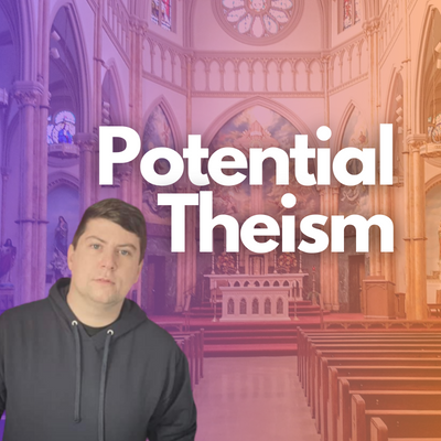 Currently non-theist. Potentially theist.  Subscribe to the Potential Theism YouTube channel. Link is below! 👇
