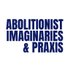 Abolitionist Imaginaries & Praxis (@AbolitionismOx) Twitter profile photo