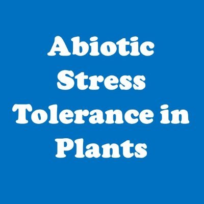 Highlighting work on #AbioticStress in plants #Drought #Salinity #Waterlogging #Flooding #HeavyMetals #Temperature #Nutrient #Oxidative #Hypoxia #Ozone #Light