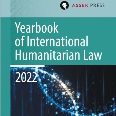The Yearbook of International Humanitarian Law is an annual publication devoted to the study of IHL. Published by @TMCAsser Press, distributed by @SpringerLaw.