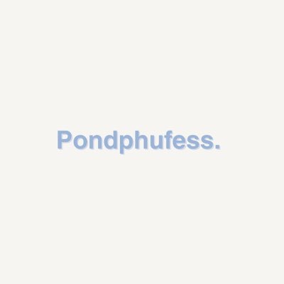 PondPhufess (OPEN 06:00 - 22:00)