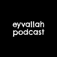 Eyvallah(@eyvallahpodcast) 's Twitter Profile Photo