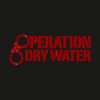 Operation Dry Water(@OpDryWater) 's Twitter Profile Photo