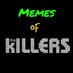 Memes Of The Killers (@memesthekillers) Twitter profile photo Memes Of The Killers (@memesthekillers) Twitter profile photo