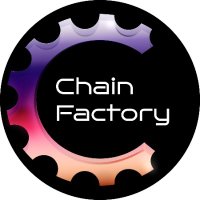 ChainFactory(@ChainFactoryapp) 's Twitter Profile Photo