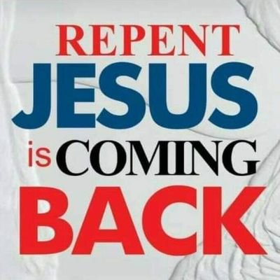 “Repent of your sins and turn to God, for the Kingdom of Heaven is near.”
Matthew 3:2