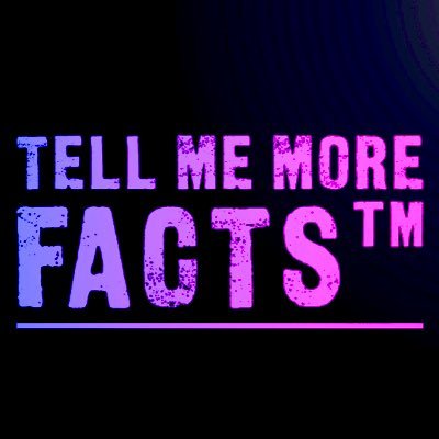 TellMeMoreFacts Profile Picture