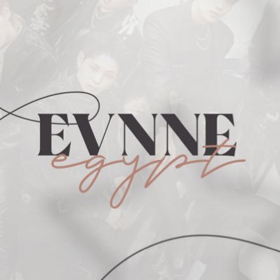 ❛ᴗ❛ FIRST AND ONLY OFFICIAL EGYPTIAN FANBASE FOR @EVNNE_official •—• YOU CAN FIND ALL EVNNE UPDATES HERE #EVNNE #이븐 •