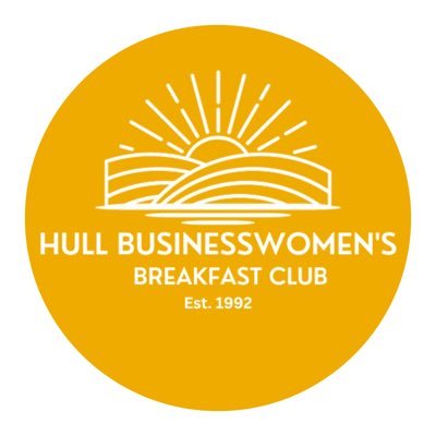 Hull Businesswomen's Breakfast Club - to provide the opportunity for career and business women to share knowledge, experience and friendship