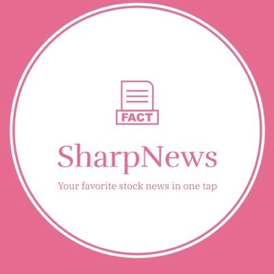 Stock Sharp News, your latest stock news with the best source.