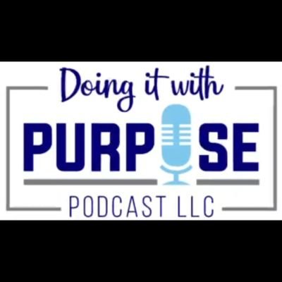 DoingItWithPurposePodcast