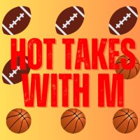 HotTakesWithM (@takeswithm) 's Twitter Profile
