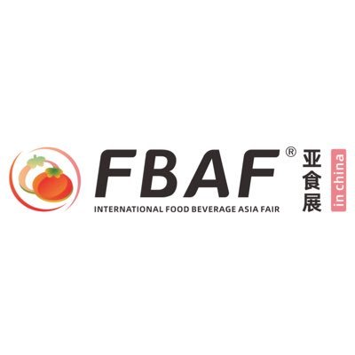 FBAF-International Food Beverage Asia Fair.   China_Zhengzhou|Changsha|Zhuhai|Macao Email:jackie@timesmedia.asia