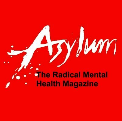 The radical mental health magazine. Distributed by @pccsbooks.Retweets and likes do not equal endorsement. Email- editors@asylummagazine.org