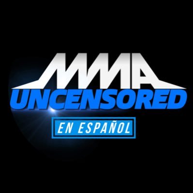 MMA Español 24/7 Noticias y cobertura de UFC @mmauncensored1