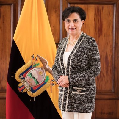 Ministra de Relaciones Exteriores y Movilidad Humana de la República del Ecuador 🇪🇨