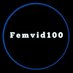 Femvid100 (@Femvid100) Twitter profile photo