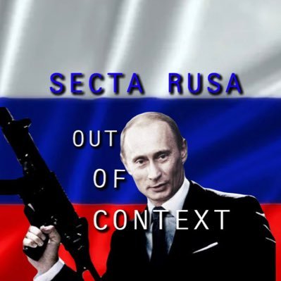 sectarusaOOC's profile picture. PURO PINCHE 🇷🇺 SECTA RUSA 🇷🇺 PA