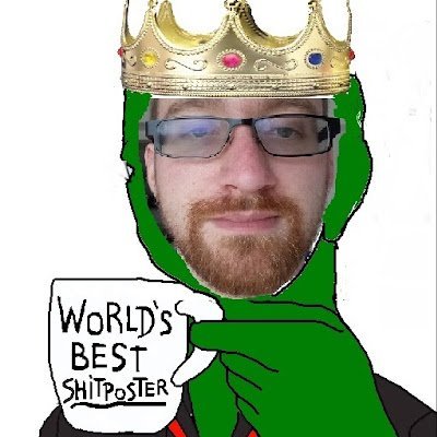 The Shitpost King