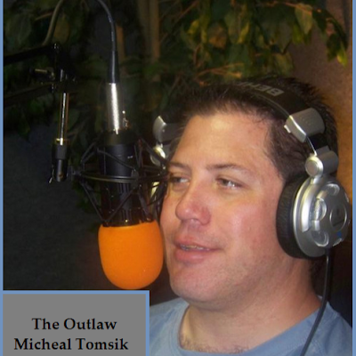 I am known as The Outlaw Micheal Tomsik. 
I am a media personality.