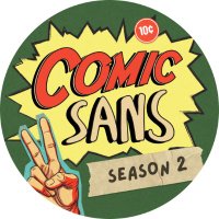 Comic Sans Podcast(@comicsanspod) 's Twitter Profile Photo