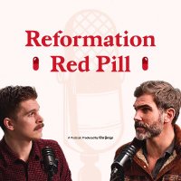 Reformation Red Pill Podcast (@refredpill) 's Twitter Profile