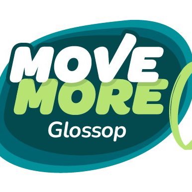 Together, we can support everyone across Glossopdale , to Move More everyday!