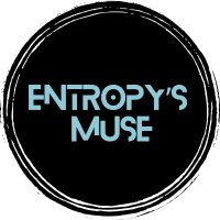 Entropy’s Muse(@EntropysMuse) 's Twitter Profile Photo