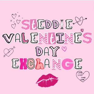 Home of the Steddie Valentine's Day Exchange! Posting between February 12th and 14th!