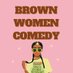 Brown Women Comedy (@brownwomencomed) Twitter profile photo Brown Women Comedy (@brownwomencomed) Twitter profile photo