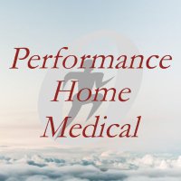Performance Home Medical(@PerformanceHom1) 's Twitter Profile Photo