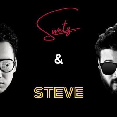 The SWETZ & Steve Show! Profile