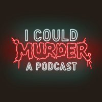 I Could Murder A Podcast(@CouldMurderAPod) 's Twitter Profile Photo