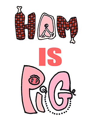 The Laws of Hampigometry dictate a ham pigportion of hamulous pigtions, including ham's direct proportion to pig.