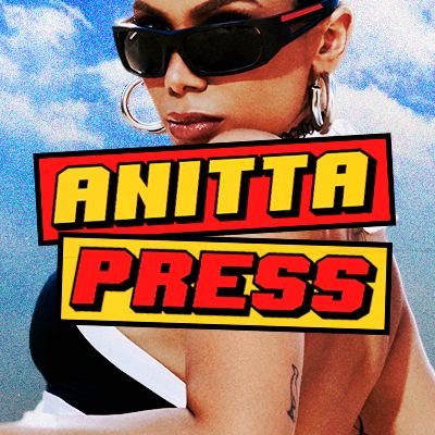 Fan Account | The main source for Anitta's daily updates | @APressGallery