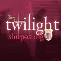 🎞️ Twilight Shitposting 🍿 🐀(@twishitposting) 's Twitter Profile Photo