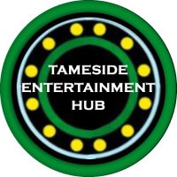 Tameside Entertainment Hub(@TamesideEntHub) 's Twitter Profile Photo