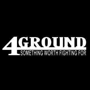 4Ground - Something worth fighting for!