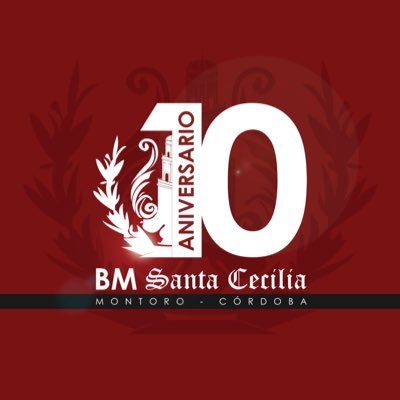 🔴 Perfil Oficial de la BM Santa Cecilia 🔴 📌 Montoro (Córdoba) 🎵 Desde 2014