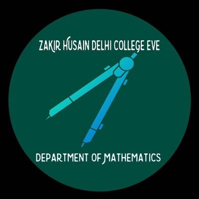 Department of Mathematics
Zakir Husain Delhi College Evening
University of Delhi