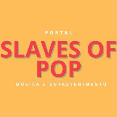 Portal Slaves Of Pop BR 🎵⭐️